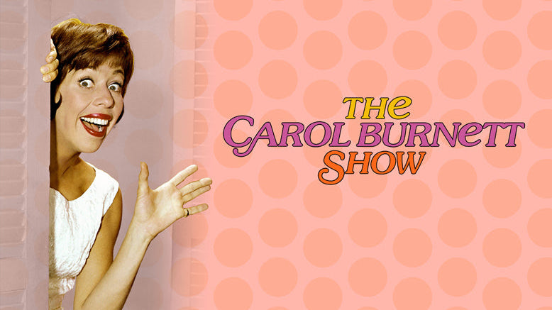 Shout! Factory TV Launches THE CAROL BURNETT SHOW Linear Streaming Channel Available Now Via Pluto TV