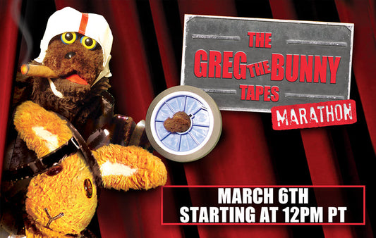 Shout! Factory TV Presents THE GREG THE BUNNY TAPES MARATHON With Brand-New Creators Reunion Streaming Saturday, March 6th