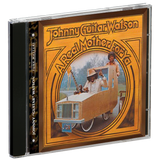 Johnny Guitar Watson: A Real Mother For Ya - Shout! Factory