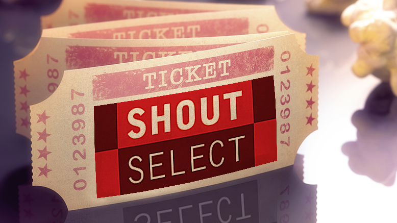 Shout Select Ticket To Savings