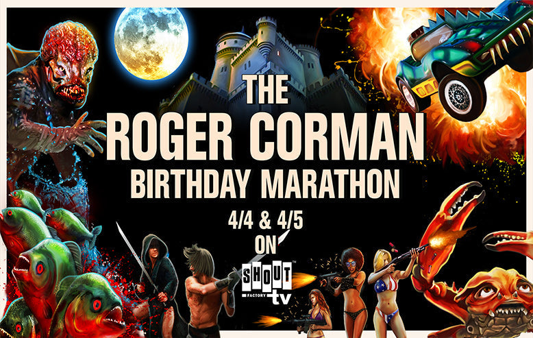 Shout! Factory TV Presents Livestream Marathon Celebrating Roger Corman’s Birthday April 4-5