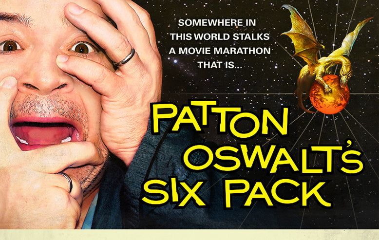 Shout! Factory TV Presents PATTON OSWALT’S SIX PACK Movie Marathon to Stream Saturday, November 7