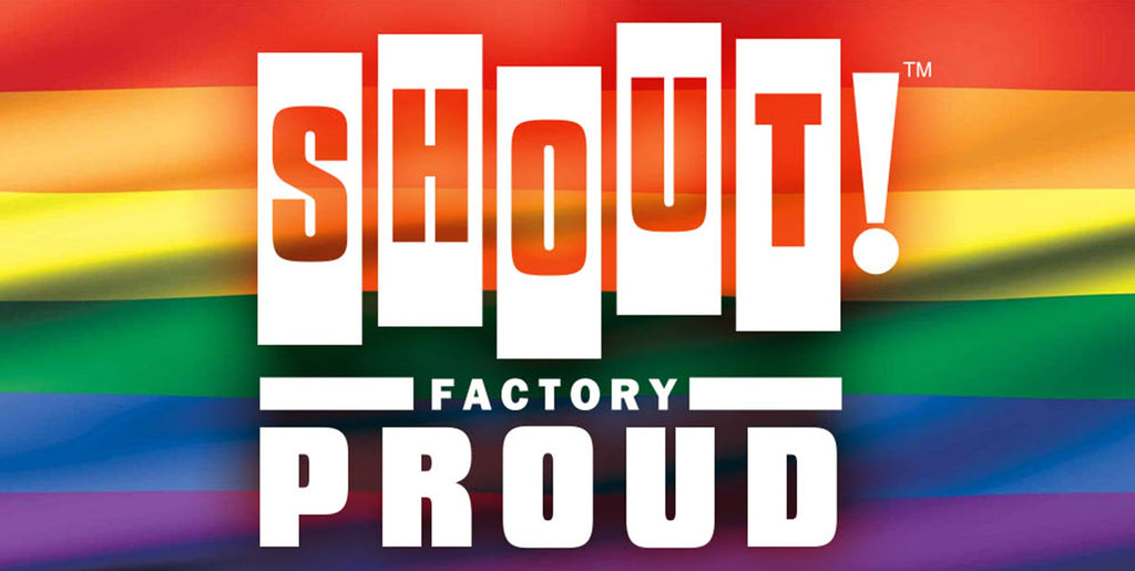 Shout! Factory Celebrates Pride Month  With Four Definitive Home Entertainment Releases: TO WONG FOO, THANKS FOR EVERYTHING! JULIE NEWMAR - BOOM! - JEFFREY - CAN’T STOP THE MUSIC