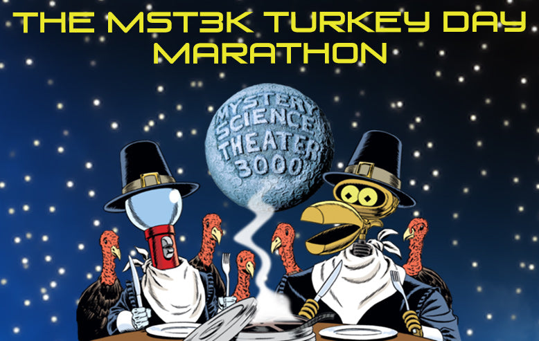 Shout! Factory TV to Host 2019 MYSTERY SCIENCE                THEATER 3000 TURKEY DAY MARATHON