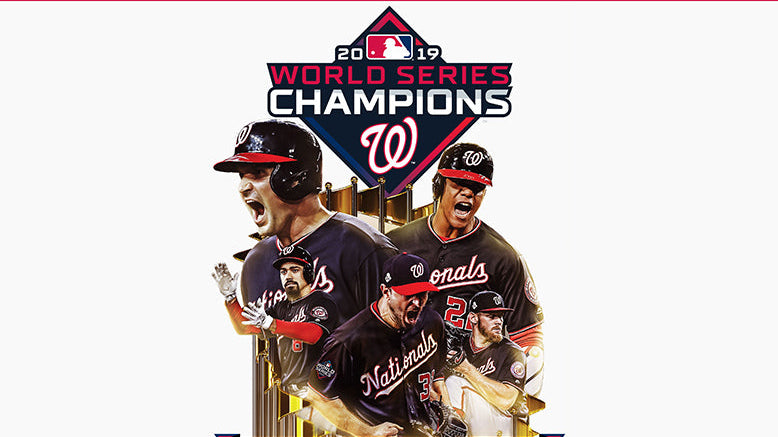 THE 2019 WORLD SERIES - The Official Documentary From Major League Baseball & 2019 WORLD SERIES COLLECTOR’S EDITION:  WASHINGTON NATIONALS On Blu-ray And DVD