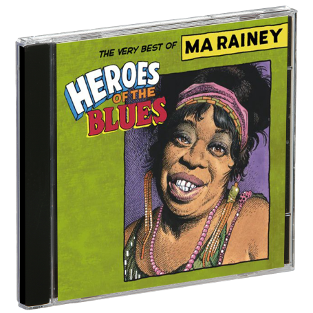 Heroes Of The Blues: The Very Best Of Ma Rainey - Shout! Factory