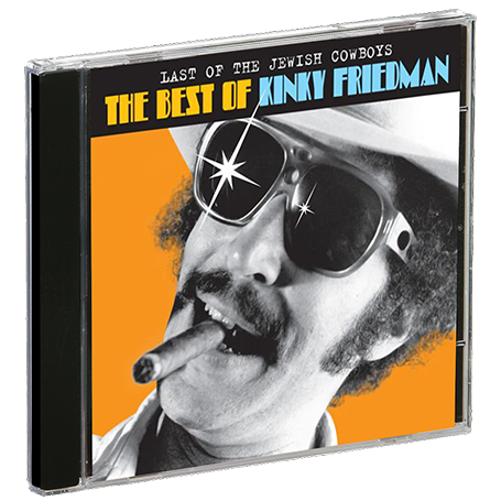 Last Of The Jewish Cowboys: The Best Of Kinky Friedman - Shout! Factory