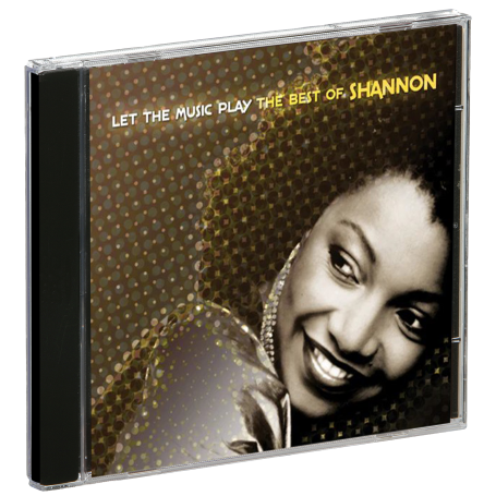 Let The Music Play: The Best Of Shannon - Shout! Factory