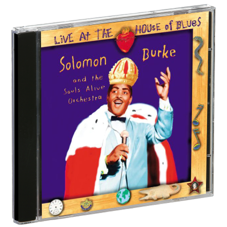 Solomon Burke: Live At The House Of Blues - Shout! Factory