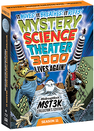 Mystery Science Theater 3000: Season Eleven [#WeBroughtBackMST3K Collector's Edition] - Shout! Factory