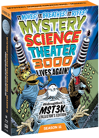 Mystery Science Theater 3000: Season Eleven [#WeBroughtBackMST3K Colle –  Shout! Factory