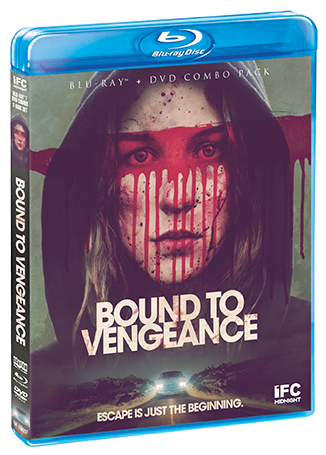 Bound To Vengeance - Shout! Factory