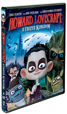 Howard Lovecraft And The Frozen Kingdom - Shout! Factory