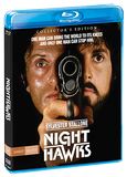 Nighthawks [Collector's Edition] - Shout! Factory