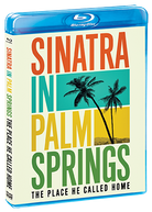 Sinatra In Palm Springs: The Place He Called Home - Shout! Factory