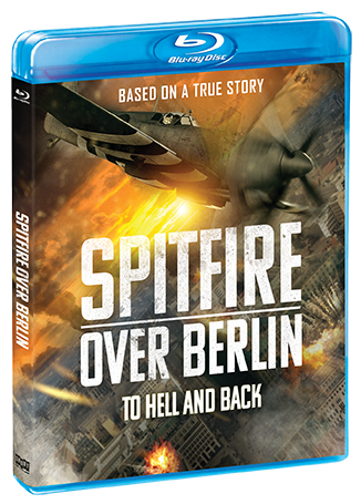 Spitfire Over Berlin - Shout! Factory